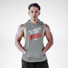 Load image into Gallery viewer, Always Gives 110% Openside Sleeveless Hoodie