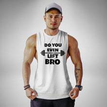 Load image into Gallery viewer, AM118 Do You Even Lift Bro Openside Tank Top