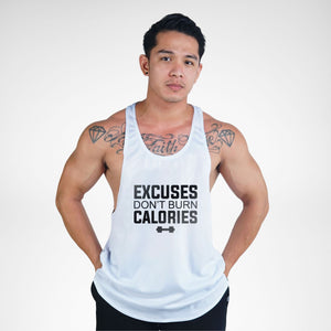 STR116 Excuses Don't Burn Calories Bodybuilder Stringer Tank Top