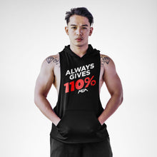 Load image into Gallery viewer, Always Gives 110% Openside Sleeveless Hoodie