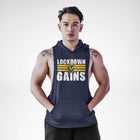 Lōckdown Gains Sleeveless Hoodie