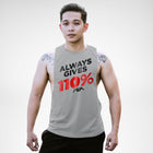 Always Gives 110% Openside Tank Top