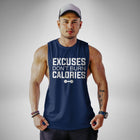 AM116 Excuses Don't Burn Calories Openside Tank Top