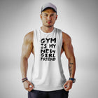 AM117 Gym Is My New Girlfriend Openside Tank Top