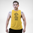 AM133 No Goal Was Ever Met Without A Little Sweat Openside Tank Top
