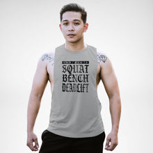 Load image into Gallery viewer, AM157 Squat Bench Dēadlift Openside Tank Top