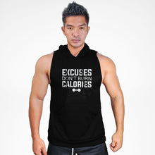 Load image into Gallery viewer, SMH116 Excuses Don&#39;t Burn Calories Sweat Muscle Hoodie