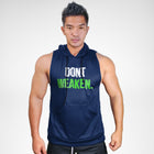 Don't Weaken Sweat Muscle Hoodie