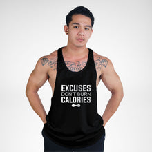 Load image into Gallery viewer, STR116 Excuses Don&#39;t Burn Calories Bodybuilder Stringer Tank Top