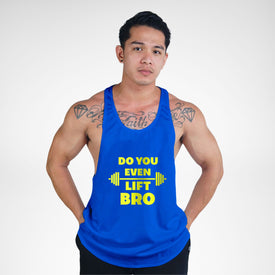 STR118 Do You Even Lift Bro Bodybuilder Stringer Tank Top