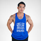 STR124 I Don't Stop When I'm Tired I Stop When I'm Done Bodybuilder Stringer Tank Top